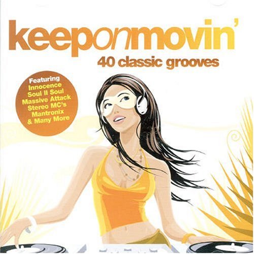 Keep on Movin'
