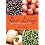 Raw Living - Detox Your Life and Eat the High Energy Way