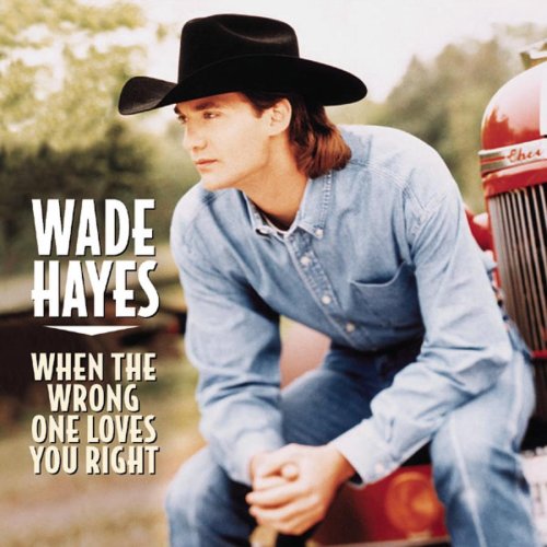 CD-Charts  Search : When the Wrong One Loves You Right