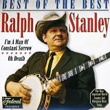 Ralph Stanley - Best of the Best