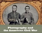 Photography and the American Civil War