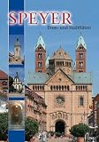 Speyer: Dom- und Stadtführer