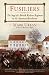 Fusiliers: The Saga of a British Redcoat Regiment in the American Revolution
