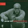 George Szell dirige Beethoven : Symphonie n� 5, Concerto pour piano n� 5 "l'Empereur", Ouverture de Coriolan, Ouverture d'Egmont / Bruckner : Symphonie n� 3