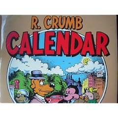 R. Crumb Calendar - 1999 by R. Crumb