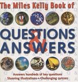 Miles Kelly Book of Questions and Answers
