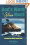 God's Word in Your Mouth: Changing Your World Through Faith