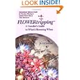 FLOWERtripping  A Traveler's Guide to What's Blooming When