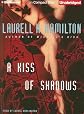 A Kiss of Shadows (Meredith Gentry, Book 1) By Laurell K. Hamilton(A)/Laural Merlington(N) [Audiobook]
