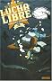 Lucha Libre, Tome 5 : Diablo Loco a disparu !