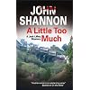 A Little Too Much (Jack Liffey Mysteries)