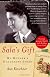 Sala's Gift: My Mother's Holocaust Story 