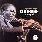 My Favorite Things: Coltrane at Newport by John Coltrane