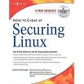 How to Cheat at Securing Linux (Mixed media product)