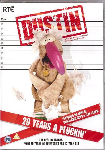 DUSTIN : 20YRS A PLUCKIN