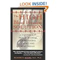 The High Blood Pressure Solution: A Natural Program for Preventing Strokes and Heart Disease