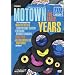 Motown: The Early Years