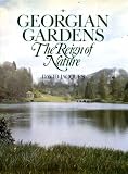 Georgian gardens : the reign of nature