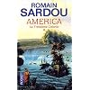 America, Tome 1 : La Treizi�me Colonie