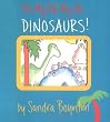 Oh My Oh My Oh Dinosaurs! (Boynton on Board)