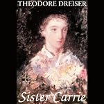 Sister Carrie | Theodore Dreiser