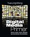 Digital Media Primer