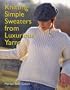 Knitting Simple Sweaters from Luxurious Yarns