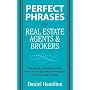 Perfect Phrases for Real Estate Agents & Brokers