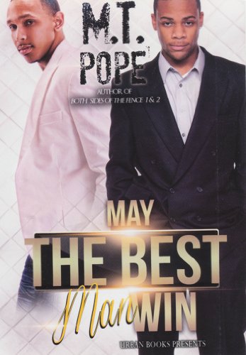 May the Best Man Win (Urban Books)
