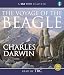 The Voyage of the "Beagle": Journals and Remarks (Csa Word Classic)