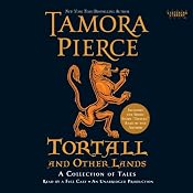 Tortall and Other Lands: A Collection of Tales | [Tamora Pierce]