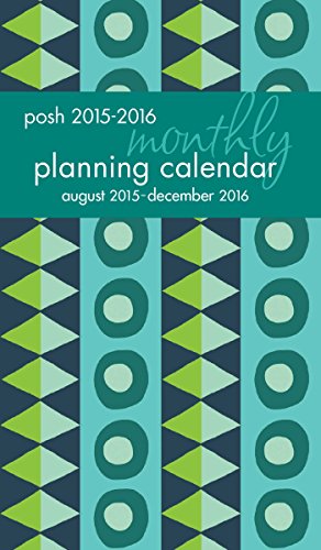 Posh: Geo Tribe 2015-2016 Monthly Pocket Planning Calendar