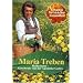 Maria Treben - Heilkr�uter: Geschenke aus der A.
