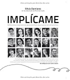 Implícame: Reflexiones inspiradoras para directivos que buscan el compromiso