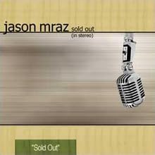 Sold Out (In Stereo)