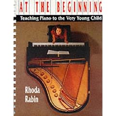 At the Beginning: Teaching Piano to the Very Young Child