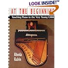 Buy At the Beginning: Teaching Piano to the Very Young Child by Rhoda Rabin