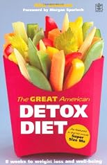 The Great American Detox Diet: 8 Weeks to Weight Loss and Well-Being