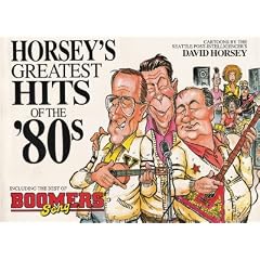 Horseys Greatest Hits of the 80s Including the Best from Boomers Song