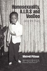 Homosexuality, A.I.D.S and VooDoo
