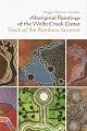 Aboriginal Paintings of the Wolfe Creek Crate: Track of the Rainbow Serpent