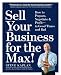 Sell Your Business for the Max!