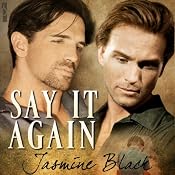 Say It Again | [Jasmine Black]