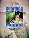 Books : Guarding Manual