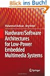 Hardware/Software Architectures for L...