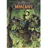 World of Warcraft, Tome 2 : L'Appel du destin