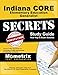 Indiana CORE Elementary Education Generalist Secrets Study Guide: Indiana CORE Test Review for the Indiana CORE Assessments for Educator Licensure