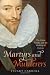 Martyrs and Murderers: The Guise Family and the Making of Europe