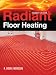 Radiant Floor Heating, Second Edition