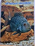 All about cichlids